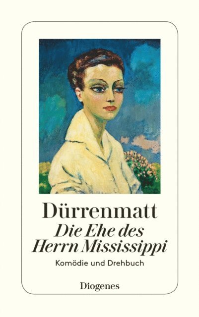 Friedrich Durrenmatt - Die Ehe des Herrn Mississippi, E-bok