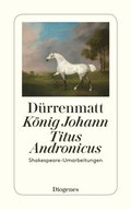 KÃ¶nig Johann / Titus Andronicus