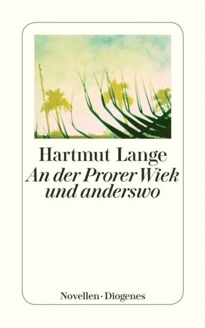 Hartmut Lange - An der Prorer Wiek und anderswo, E-bok