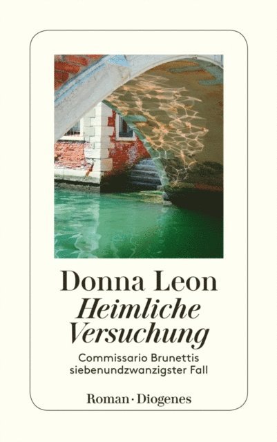 Donna Leon - Heimliche Versuchung, E-bok