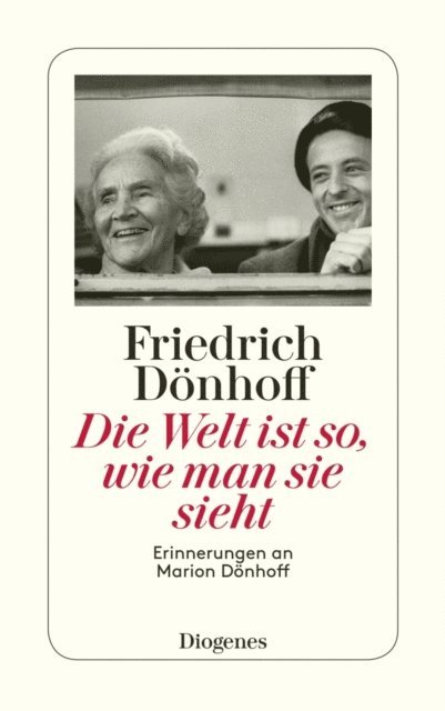 Friedrich Donhoff - Die Welt ist so, wie man sie sieht, E-bok