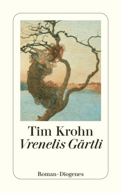 Tim Krohn - Vrenelis Gärtli, E-bok