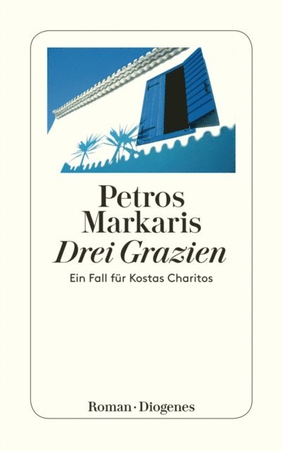 Petros Markaris - Drei Grazien, E-bok