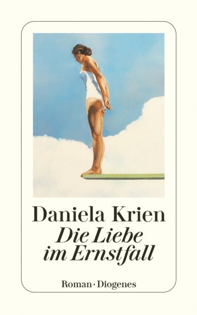 Daniela Krien - Die Liebe im Ernstfall, E-bok