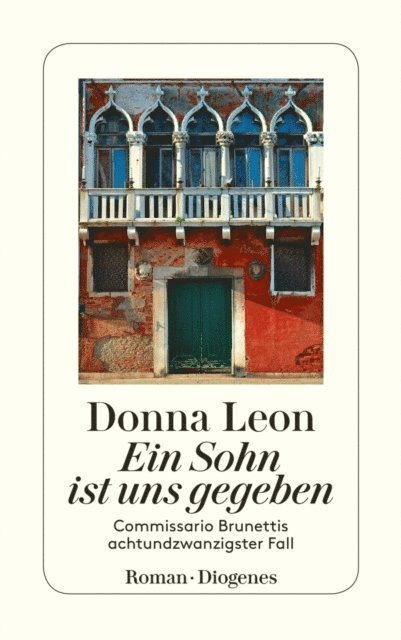 Donna Leon - Ein Sohn ist uns gegeben, E-bok
