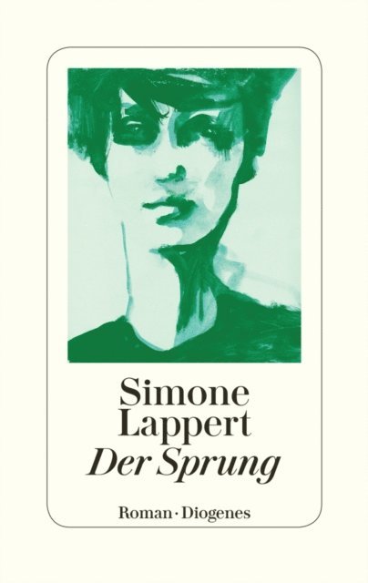 Simone Lappert - Der Sprung, E-bok