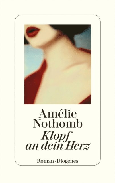 Amelie Nothomb - Klopf an dein Herz, E-bok