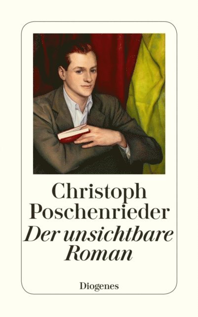 Christoph Poschenrieder - Der unsichtbare Roman, E-bok