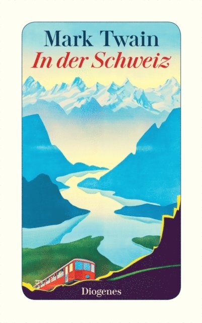 Mark Twain - In der Schweiz, E-bok