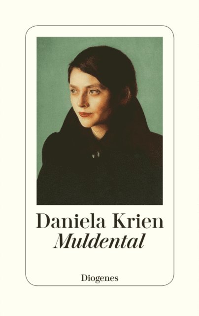 Daniela Krien - Muldental, E-bok