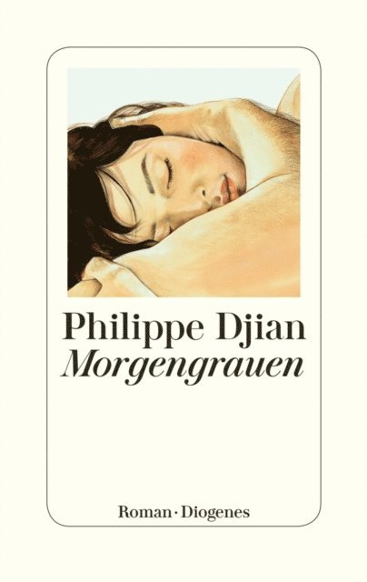 Philippe Djian - Morgengrauen, E-bok