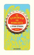 Die BierkÃ¶nigin von Minnesota
