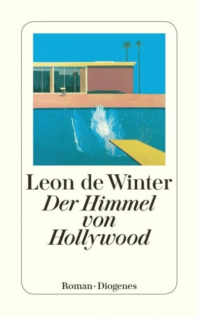 Leon de Winter - Der Himmel von Hollywood, E-bok