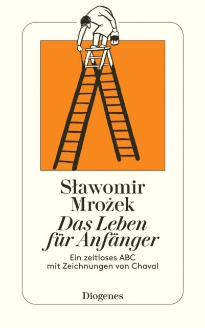 Slawomir Mrozek - Das Leben für Anfänger, E-bok