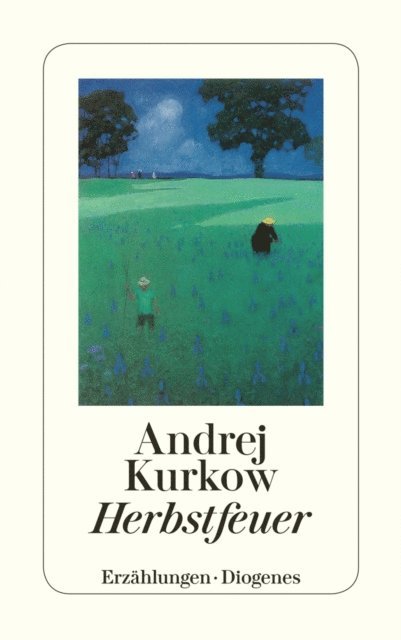 Andrej Kurkow - Herbstfeuer, E-bok