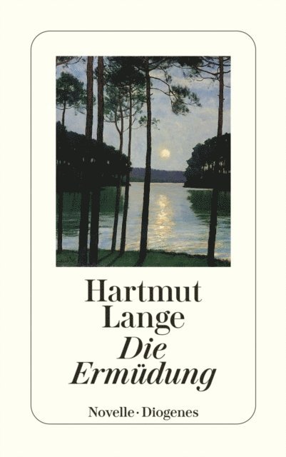 Hartmut Lange - Die Ermüdung, E-bok