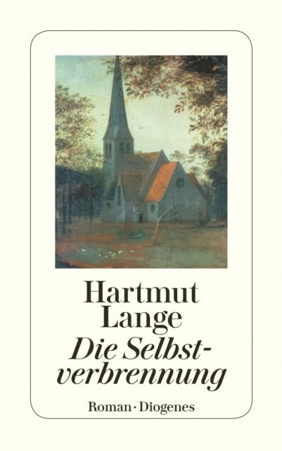 Hartmut Lange - Die Selbstverbrennung, E-bok