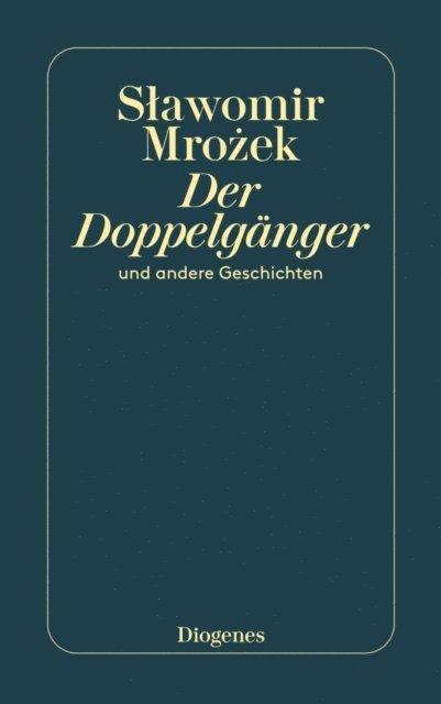 Slawomir Mrozek - Der Doppelgänger, E-bok