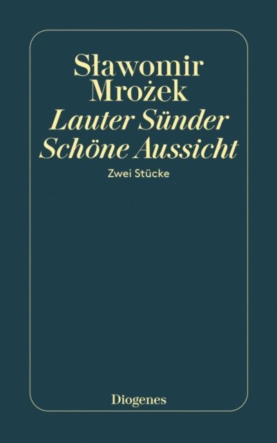 Slawomir Mrozek - Lauter Sünder / Schöne Aussicht, E-bok