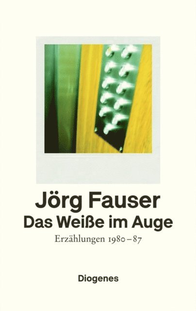 Jorg Fauser - Das Weiße im Auge, E-bok