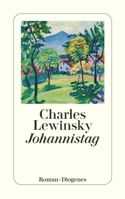 Charles Lewinsky - Johannistag, E-bok