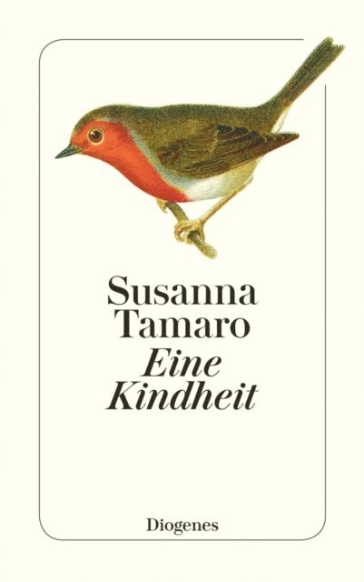 Susanna Tamaro - Eine Kindheit, E-bok