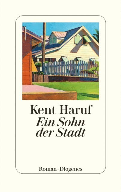 Kent Haruf - Ein Sohn der Stadt, E-bok