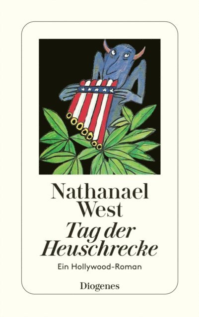 Nathanael West - Tag der Heuschrecke, E-bok