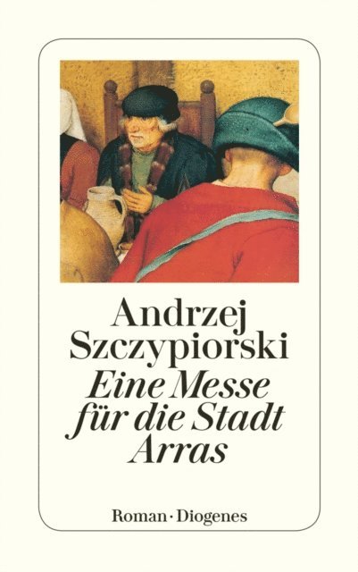 Andrzej Szczypiorski - Eine Messe für die Stadt Arras, E-bok
