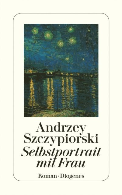 Andrzej Szczypiorski - Selbstportrait mit Frau, E-bok