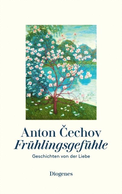 Anton Cechov - Frühlingsgefühle, E-bok