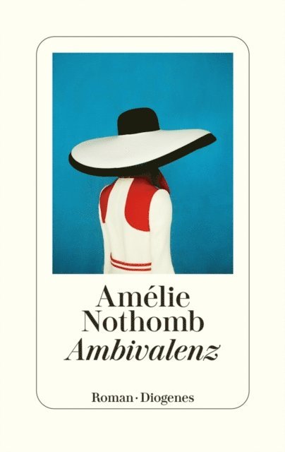 Amelie Nothomb - Ambivalenz, E-bok