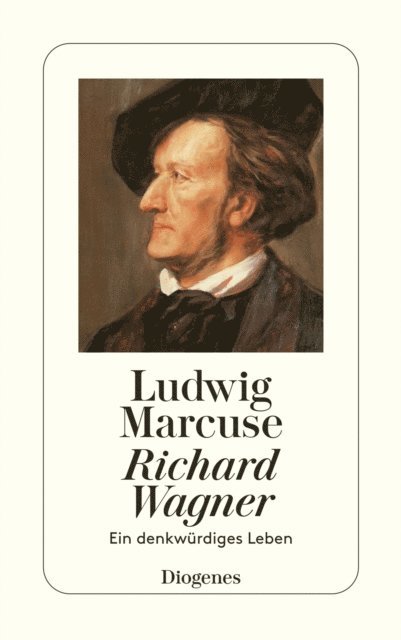 Ludwig Marcuse - Richard Wagner, E-bok