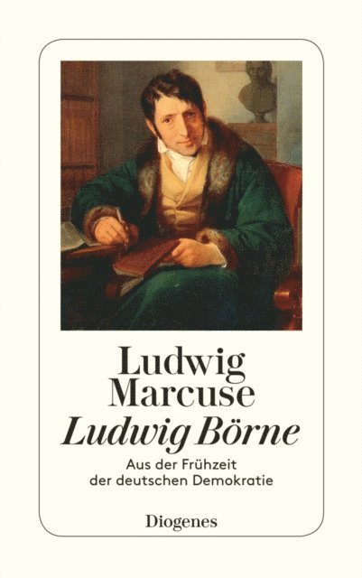 Ludwig Marcuse - Ludwig Börne, E-bok