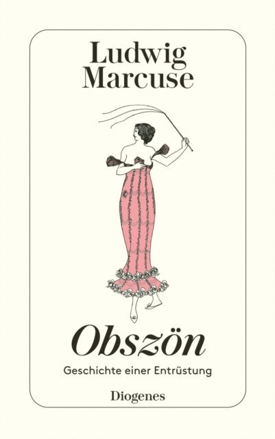 Ludwig Marcuse - Obszön, E-bok
