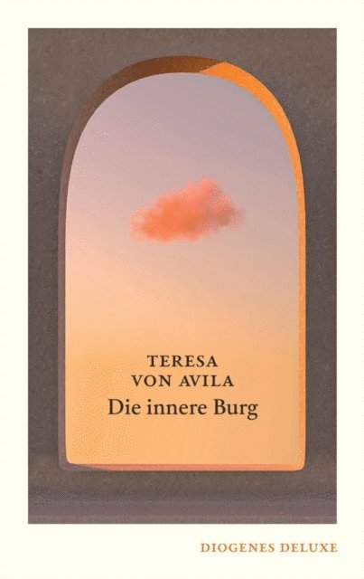 Teresa von Avila - Die innere Burg, E-bok