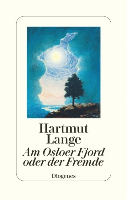 Hartmut Lange - Am Osloer Fjord oder der Fremde, E-bok