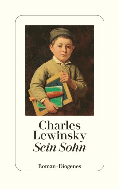 Charles Lewinsky - Sein Sohn, E-bok