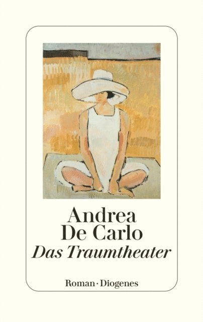 Andrea De Carlo - Das Traumtheater, E-bok