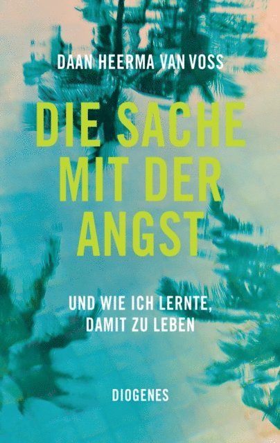Daan Heerma van Voss - Die Sache mit der Angst, E-bok