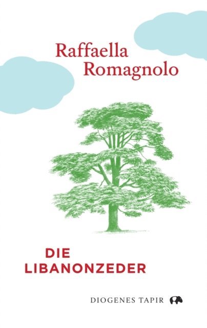 Raffaella Romagnolo - Die Libanonzeder, E-bok