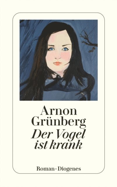 Arnon Grunberg - Der Vogel ist krank, E-bok
