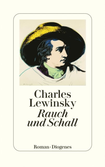 Charles Lewinsky - Rauch und Schall, E-bok