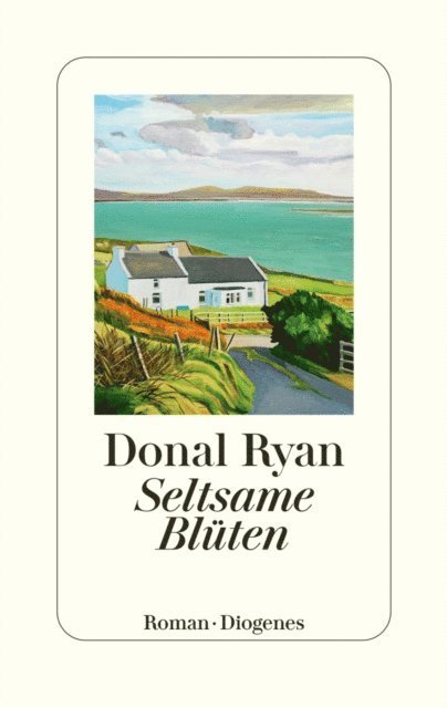 Donal Ryan - Seltsame Blüten, E-bok