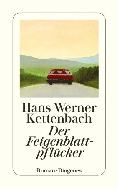 Hans Werner Kettenbach - Der Feigenblattpflücker, E-bok