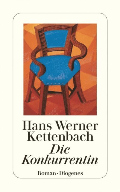Hans Werner Kettenbach - Die Konkurrentin, E-bok