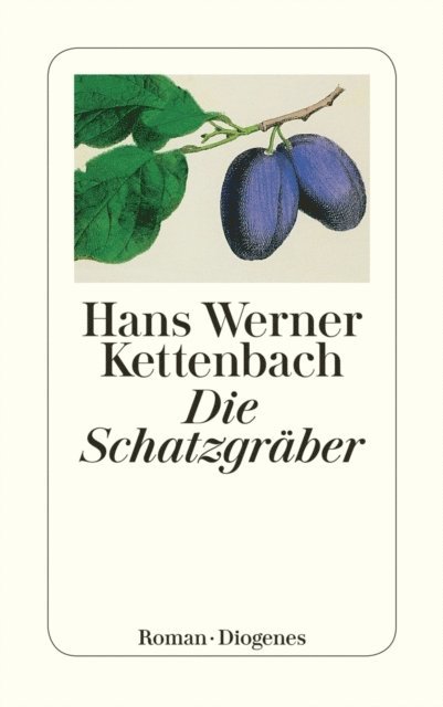 Hans Werner Kettenbach - Die Schatzgräber, E-bok