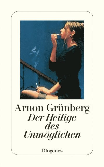 Arnon Grunberg - Der Heilige des Unmöglichen, E-bok