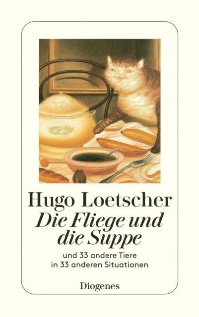 Hugo Loetscher - Die Fliege und die Suppe, E-bok