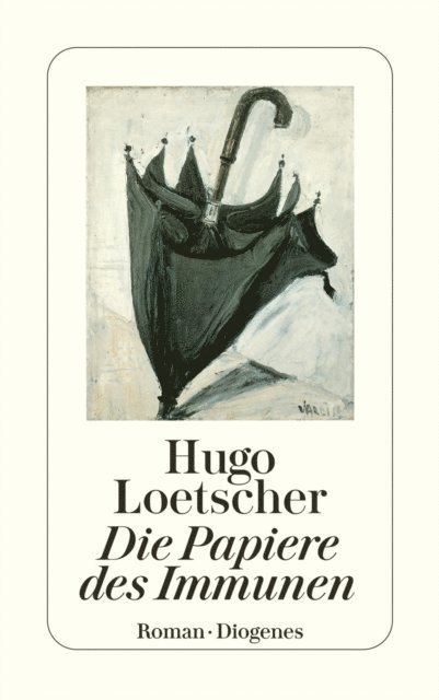 Hugo Loetscher - Die Papiere des Immunen, E-bok